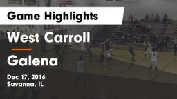 West Carroll  vs Galena Game Highlights - Dec 17, 2016