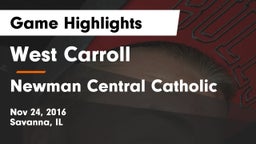 West Carroll  vs Newman Central Catholic  Game Highlights - Nov 24, 2016