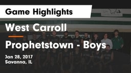 West Carroll  vs Prophetstown - Boys Game Highlights - Jan 28, 2017