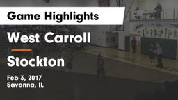 West Carroll  vs Stockton  Game Highlights - Feb 3, 2017