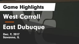 West Carroll  vs East Dubuque Game Highlights - Dec. 9, 2017