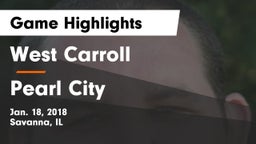West Carroll  vs Pearl City Game Highlights - Jan. 18, 2018