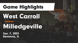 West Carroll  vs Milledgeville  Game Highlights - Jan. 7, 2023