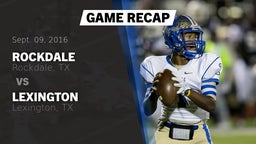 Recap: Rockdale  vs. Lexington  2016