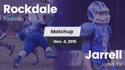 Matchup: Rockdale  vs. Jarrell  2016