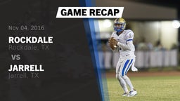 Recap: Rockdale  vs. Jarrell  2016