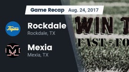 Recap: Rockdale  vs. Mexia  2017