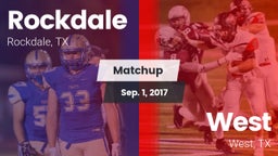 Matchup: Rockdale  vs. West  2017
