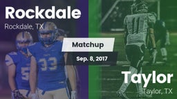 Matchup: Rockdale  vs. Taylor  2017