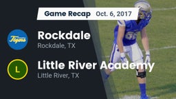 Recap: Rockdale  vs. Little River Academy  2017