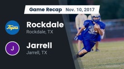 Recap: Rockdale  vs. Jarrell  2017