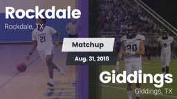 Matchup: Rockdale  vs. Giddings  2018