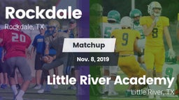 Matchup: Rockdale  vs. Little River Academy  2019