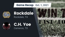 Recap: Rockdale  vs. C.H. Yoe  2021