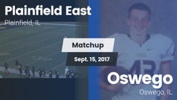 Matchup: Plainfield East vs. Oswego  2017