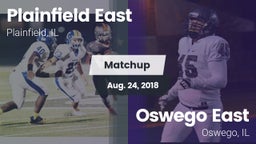 Matchup: Plainfield East vs. Oswego East  2018