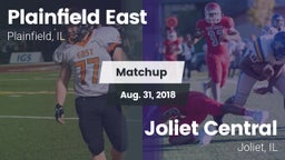 Matchup: Plainfield East vs. Joliet Central  2018
