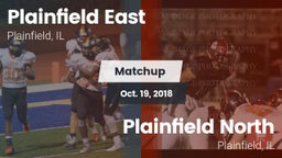 Matchup: Plainfield East vs. Plainfield North  2018