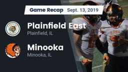 Recap: Plainfield East  vs. Minooka  2019
