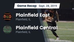 Recap: Plainfield East  vs. Plainfield Central  2019