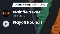 Recap: Plainfield East  vs. Playoff Round 1 2019