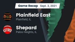 Recap: Plainfield East  vs. Shepard  2021