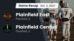 Recap: Plainfield East  vs. Plainfield Central  2021