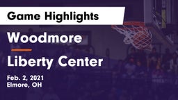 Woodmore  vs Liberty Center  Game Highlights - Feb. 2, 2021