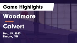 Woodmore  vs Calvert  Game Highlights - Dec. 15, 2023