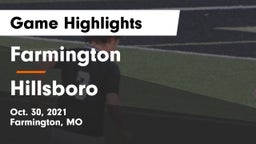 Farmington  vs Hillsboro  Game Highlights - Oct. 30, 2021