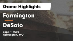 Farmington  vs DeSoto  Game Highlights - Sept. 1, 2022