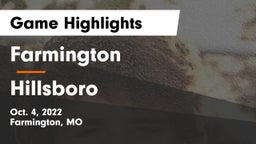 Farmington  vs Hillsboro  Game Highlights - Oct. 4, 2022