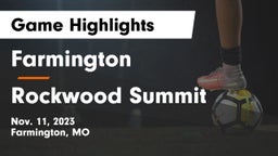Farmington  vs Rockwood Summit  Game Highlights - Nov. 11, 2023