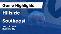 Hillside  vs Southeast  Game Highlights - Jan. 15, 2018