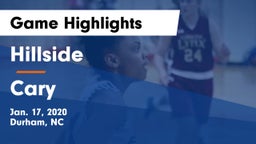 Hillside  vs Cary  Game Highlights - Jan. 17, 2020