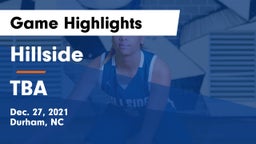 Hillside  vs TBA Game Highlights - Dec. 27, 2021