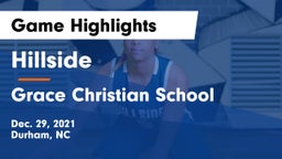 Hillside  vs Grace Christian School  Game Highlights - Dec. 29, 2021
