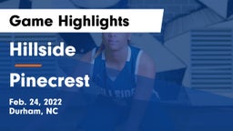 Hillside  vs Pinecrest  Game Highlights - Feb. 24, 2022