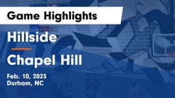 Hillside  vs Chapel Hill  Game Highlights - Feb. 10, 2023