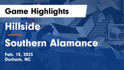 Hillside  vs Southern Alamance  Game Highlights - Feb. 15, 2023