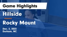 Hillside  vs Rocky Mount  Game Highlights - Dec. 2, 2023
