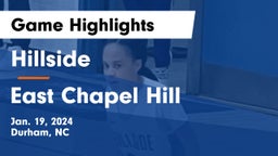 Hillside  vs East Chapel Hill  Game Highlights - Jan. 19, 2024