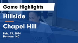 Hillside  vs Chapel Hill  Game Highlights - Feb. 23, 2024