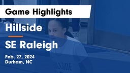 Hillside  vs SE Raleigh Game Highlights - Feb. 27, 2024