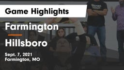 Farmington  vs Hillsboro  Game Highlights - Sept. 7, 2021
