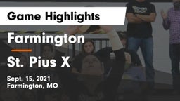 Farmington  vs St. Pius X  Game Highlights - Sept. 15, 2021
