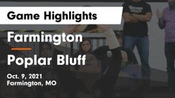 Farmington  vs Poplar Bluff Game Highlights - Oct. 9, 2021