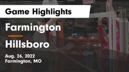Farmington  vs Hillsboro  Game Highlights - Aug. 26, 2022