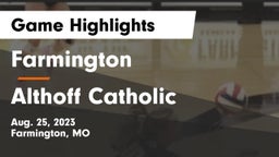 Farmington  vs Althoff Catholic  Game Highlights - Aug. 25, 2023