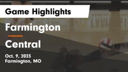 Farmington  vs Central  Game Highlights - Oct. 9, 2023